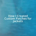 How I Created Custom Patches for Jackets