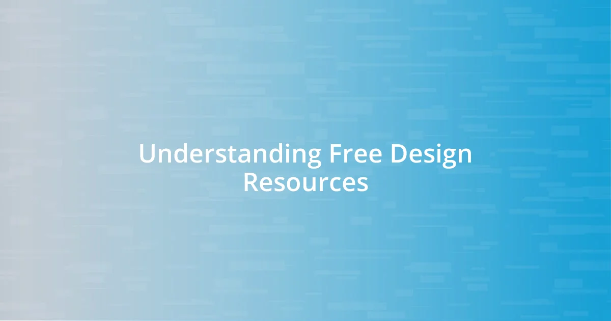 Understanding Free Design Resources